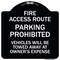 Signmission Fire Access Route Vehicles Will Towed Away Owner Expense Aluminum Sign, 18" L, 18" H, BW-1818-24025 A-DES-BW-1818-24025 - alternate 1